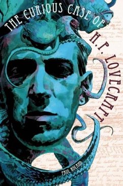 The Curious Case of H. P. Lovecraft - Roland, Paul