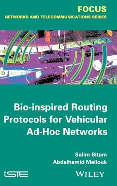Bio-Inspired Routing Protocols for Vehicular Ad Hoc Networks - Bitam, Salim; Mellouk, Abdelhamid