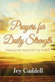 Prayers for Daily Strength