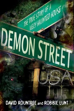 Demon Street, USA - Rountree, David; Lunt, Robbie