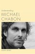 Understanding Michael Chabon - Bild 1