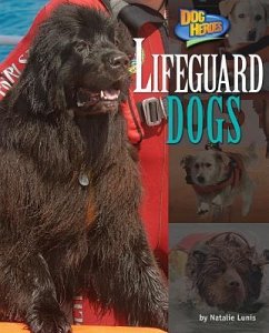 Lifeguard Dogs - Lunis, Natalie