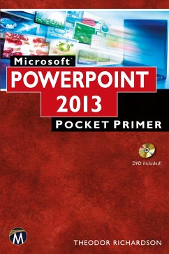 Microsoft PowerPoint 2013/365: Pocket Primer [With CDROM] - Richardson, Theodor