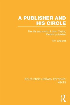 A Publisher and his Circle - Chilcott, Tim