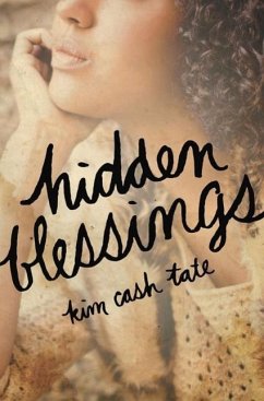 Hidden Blessings - Tate, Kim Cash