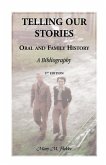 Telling Our Stories, Oral and Family History