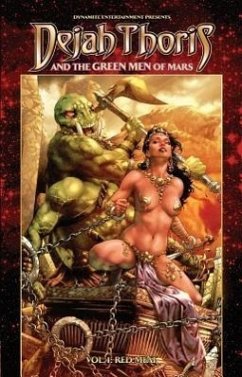 Dejah Thoris and the Green Men of Mars, Volume 1 - Rahner, Mark
