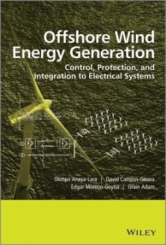 Offshore Wind Energy Generation - Anaya-Lara, Olimpo; Campos-Gaona, David; Moreno-Goytia, Edgar; Adam, Grain