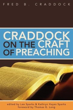 Craddock on the Craft of Preaching - Craddock, Fred