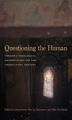 Questioning the Human - Boeve, Lieven; Maeseneer, Yves De; Stichel, Ellen Van