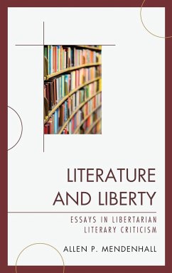 Literature and Liberty - Mendenhall, Allen