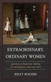 Extraordinary, Ordinary Women