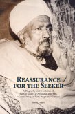 Reassurance for the Seeker: A Biography and Translation of Salih al-Jafari's al-Fawa'id al-Ja Fariyya, a Commentary on Forty Prophetic Traditions