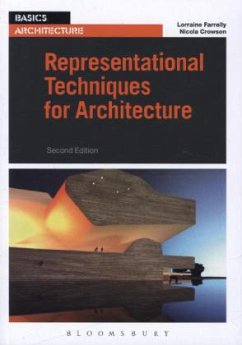 Representational Techniques for Architecture - Farrelly, Lorraine;Crowson, Nicola