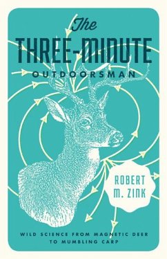 The Three-Minute Outdoorsman - Zink, Robert M