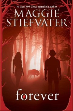Forever (Shiver, Book 3) - Stiefvater, Maggie