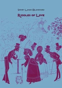 Riddles of Love - Blanchard, Sidney Laman