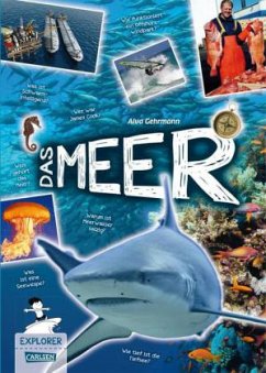 Das Meer / Explorer Bd.8 - Gehrmann, Alva