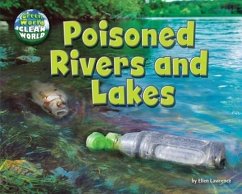 Poisoned Rivers and Lakes - Lawrence, Ellen