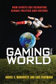 Gaming the World