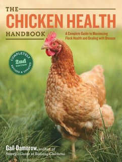The Chicken Health Handbook, 2nd Edition - Damerow, Gail