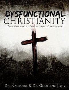 Dysfunctional Christianity - Lewis, Nathaniel
