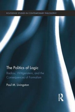 The Politics of Logic - Livingston, Paul