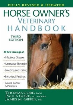 Horse Owner's Veterinary Handbook - Gore, Thomas; Gore, Paula; Giffin, James M