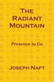 The Radiant Mountain