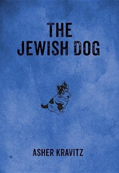 The Jewish Dog - Kravitz, Asher