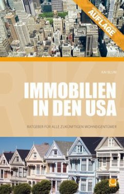 Immobilien in den USA - Blum, Kai