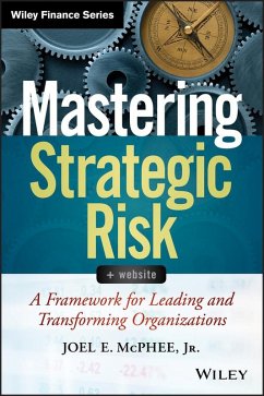 Mastering Strategic Risk - McPhee, Joel E.