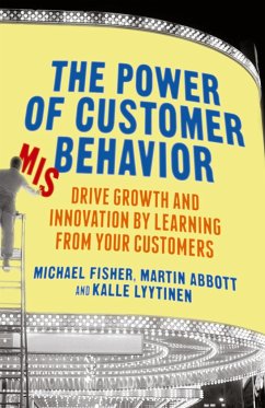 The Power of Customer Misbehavior - Fisher, M;Abbott, M.;Loparo, Kenneth A.