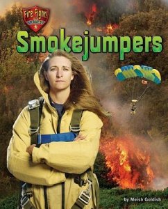 Smokejumpers - Goldish, Meish