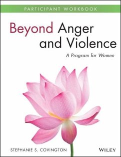 Beyond Anger and Violence - Covington, Stephanie S.