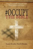 #Occupy the Bible