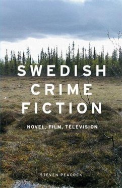 Swedish Crime Fiction - Peacock, Steven