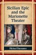 Sicilian Epic and the Marionette Theater - Bild 1