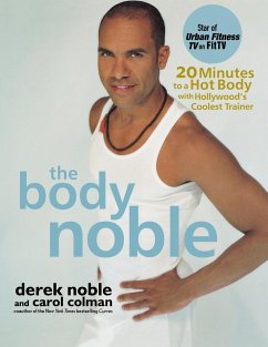 The Body Noble - Noble, Derek; Colman, Carol