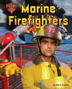 Marine Firefighters - Goldish, Meish