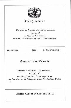 United Nations Treaty Series: Vol.2662,2010 - United Nations