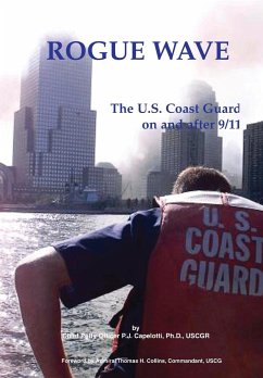 Rogue Wave - Capelotti, P. J.; U. S. Coast Guard