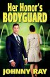 Her Honor's Bodyguard -- Paperback... - Bild 1