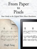 From Paper to Pixels: Your Guide to the Digital Sheet Music Revolution