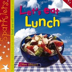 Let's Eat Lunch - Hibbert, Clare