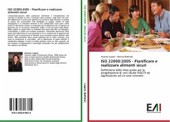ISO 22000:2005 - Pianificare e realizzare alimenti sicuri - Lugani, Arianna;Battistel, Monica