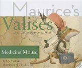 Medicine Mouse: Moral Tails in an Immoral World