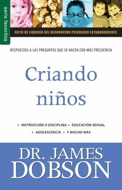 Criando Niños Vol. 3 - Serie Favoritos - Dobson, James