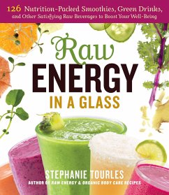 Raw Energy in a Glass - Tourles, Stephanie L