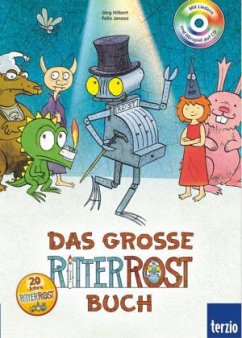 Das große Ritter Rost Buch, m. Audio-CD - Hilbert, Jörg